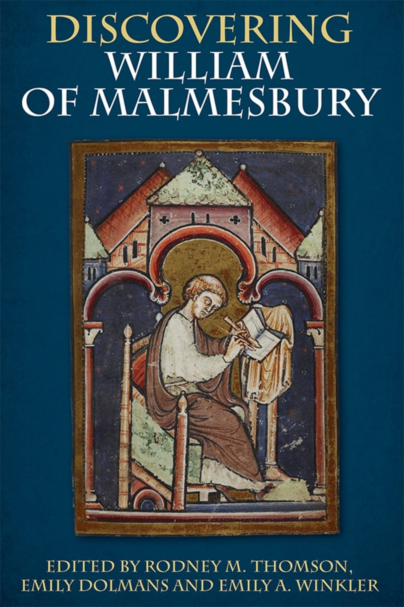 Cover image for Discovering William of Malmesbury ISBN 9781783271368