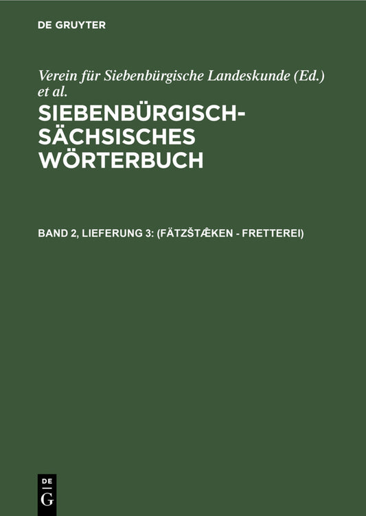 (Fätzštæ̂ken - Fretterei)