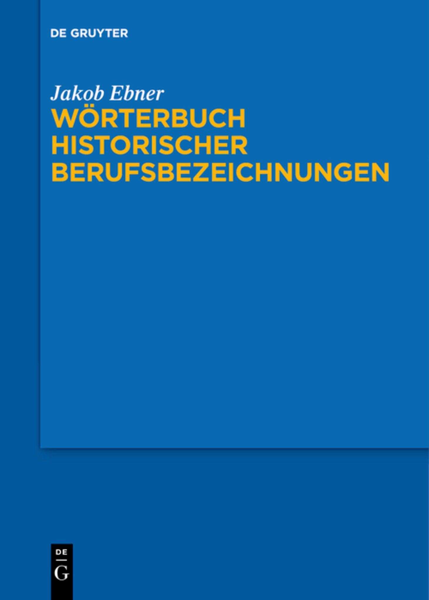 Wörterbuch historischer Berufsbezeichnungen