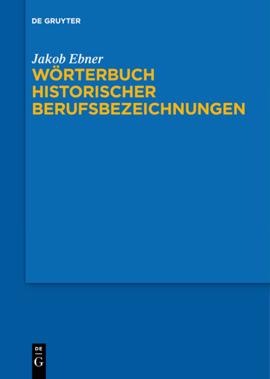 Wörterbuch historischer Berufsbezeichnungen