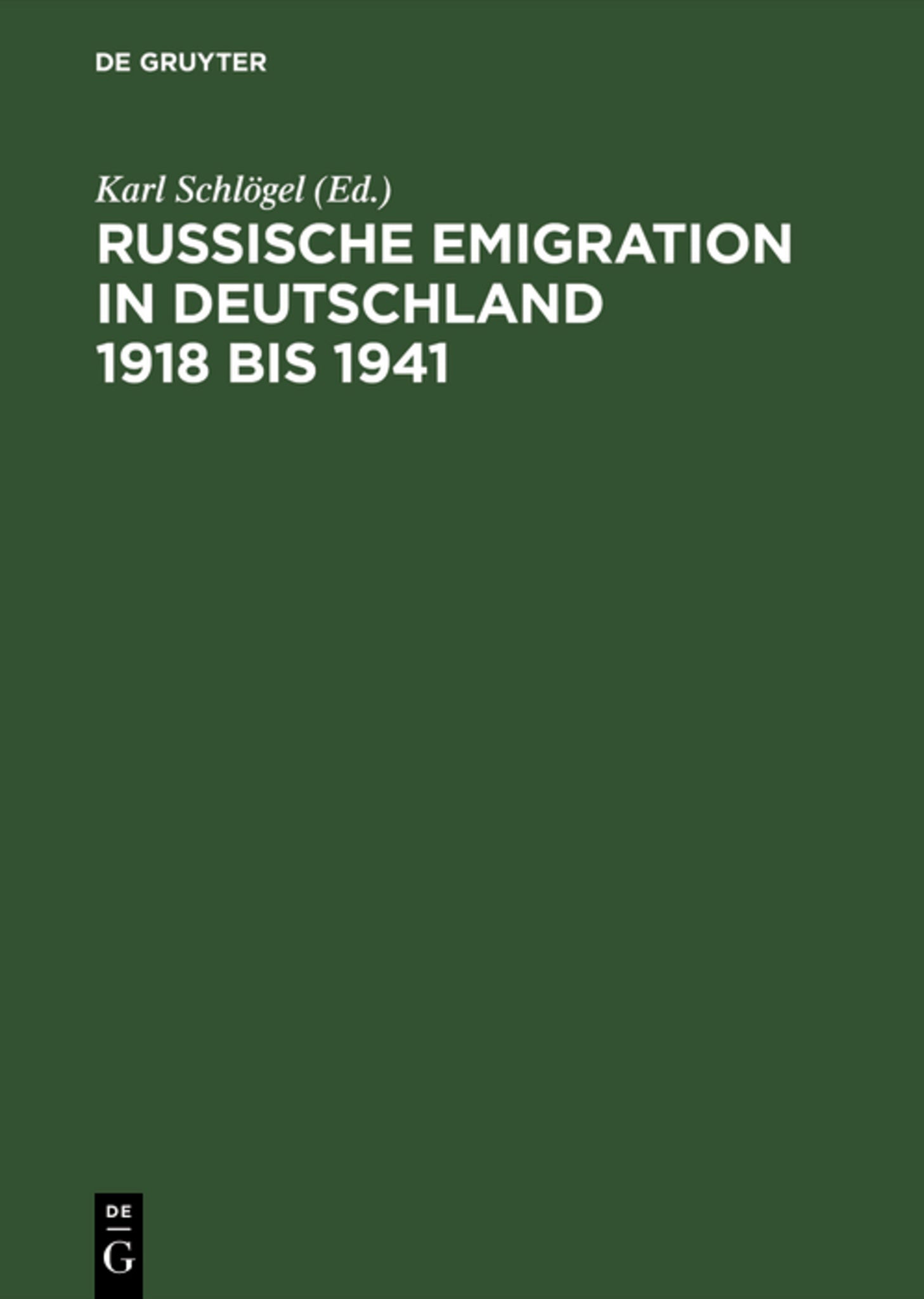 Cover image for Russische Emigration in Deutschland 1918 bis 1941 ISBN 9783050028019