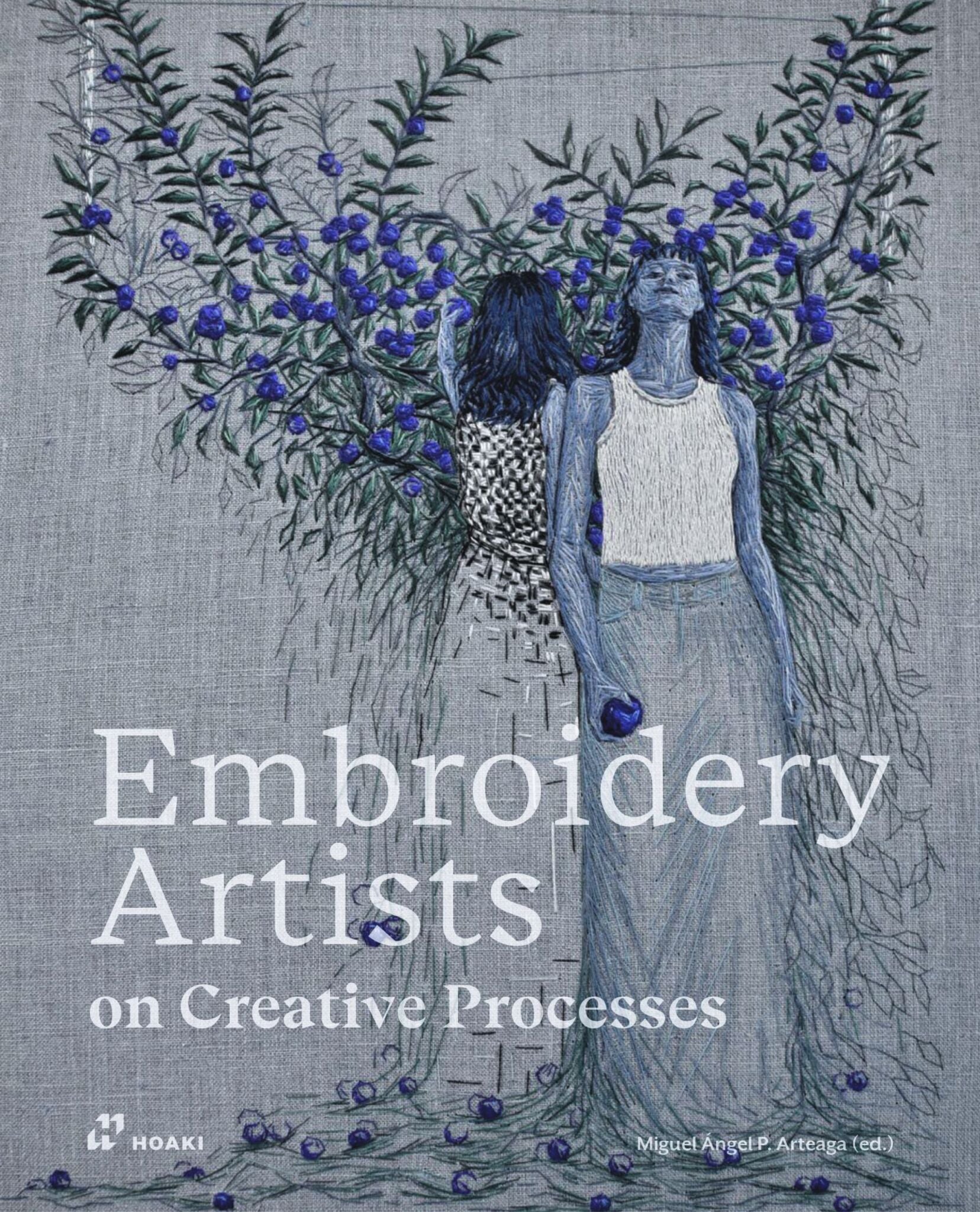 Cover image for Embroidery Artists on Creative Processes ISBN 9788410651043
