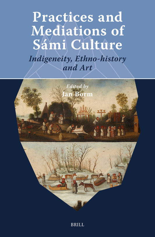 Practices and Mediations of Sámi Culture