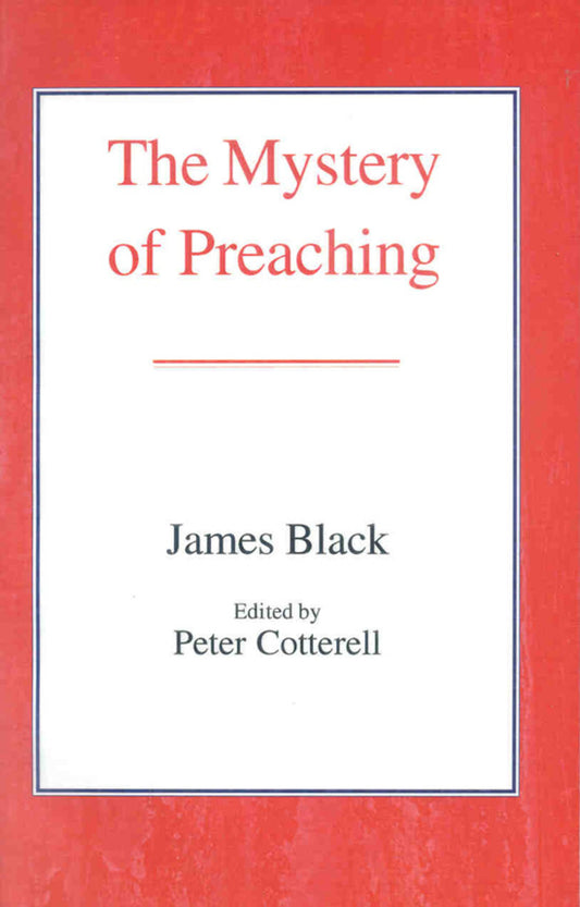 The Mystery of Preaching