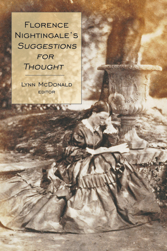 Florence Nightingale’s Suggestions for Thought