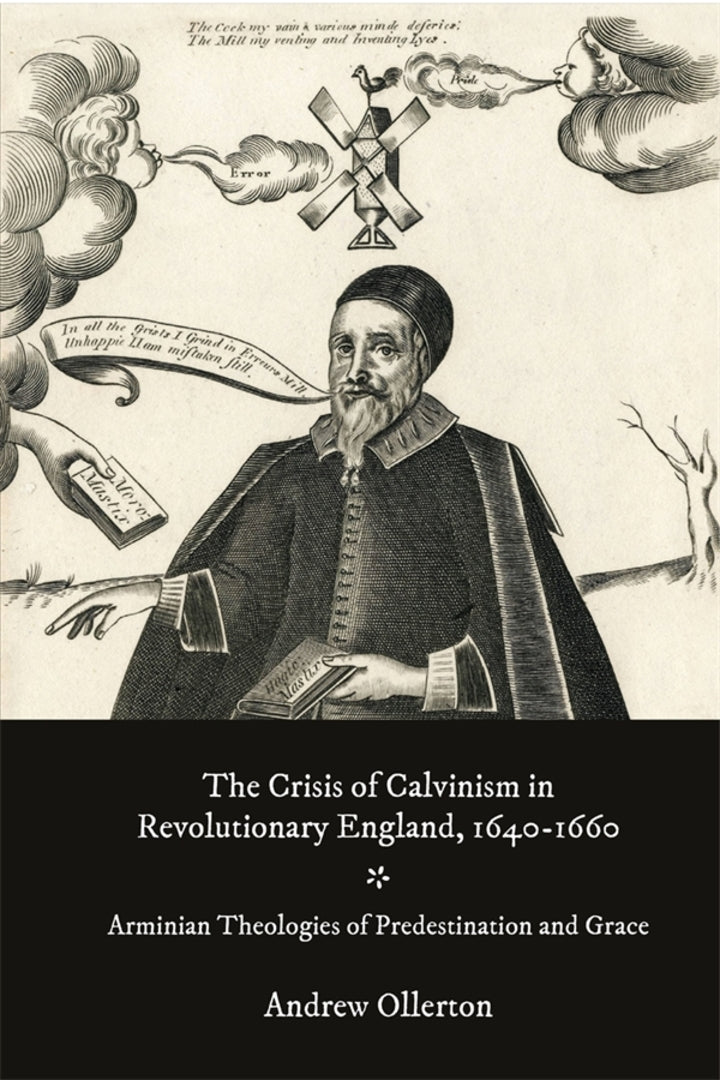 Cover image for The Crisis of Calvinism in Revolutionary England, 1640-1660 ISBN 9781783277735
