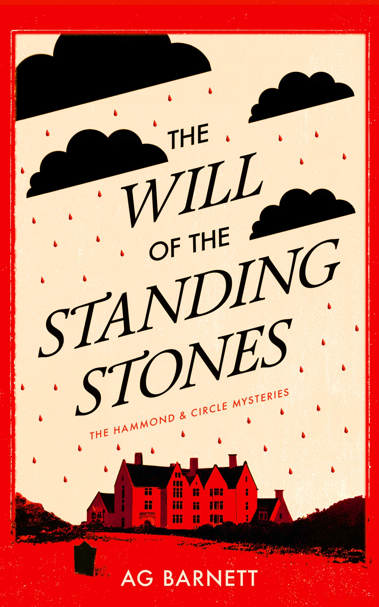 The Will of the Standing Stones: A 1920's historical mystery whodunnit