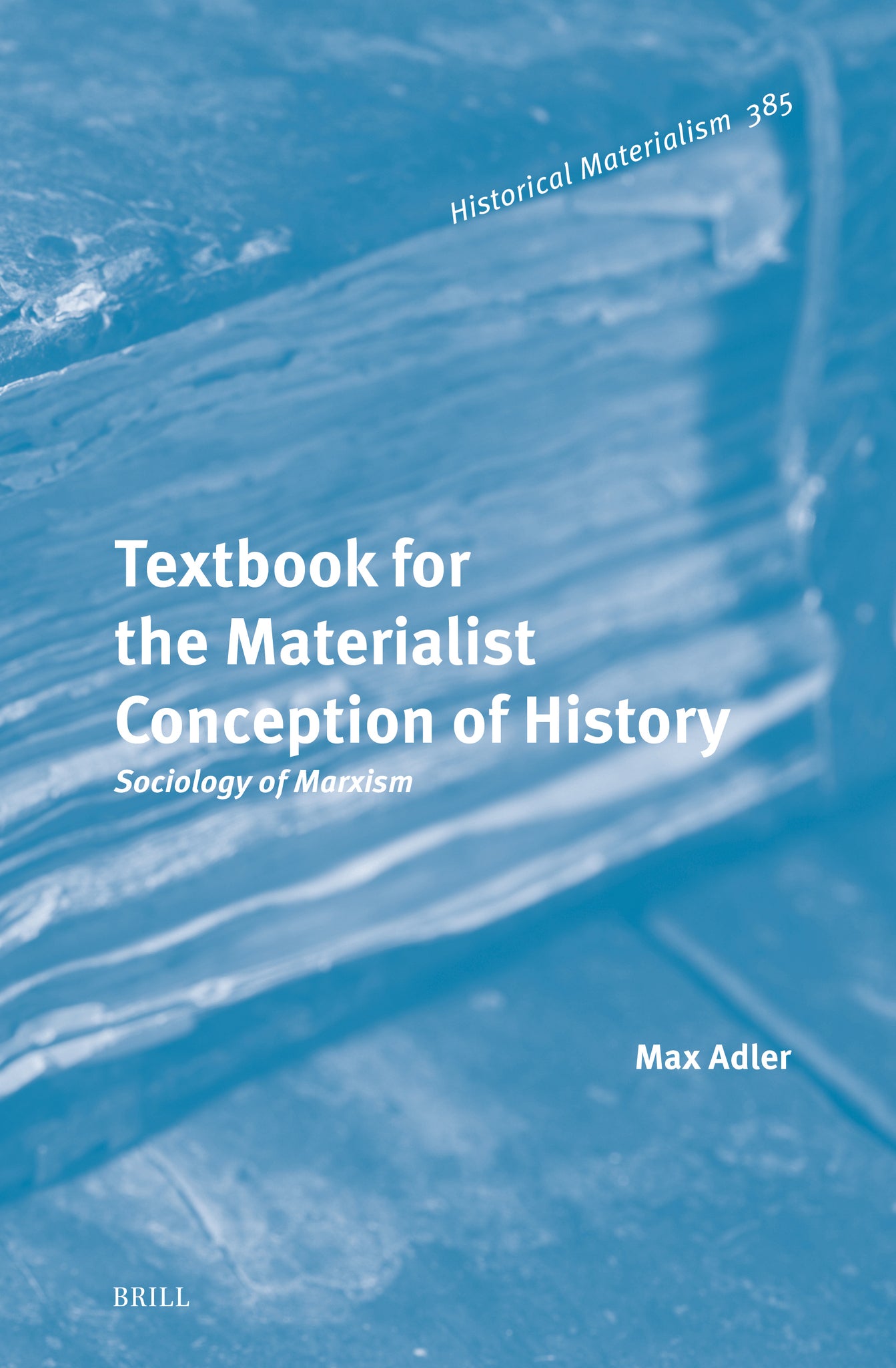 Cover image for Textbook for the Materialist Conception of History ISBN 9789004762022