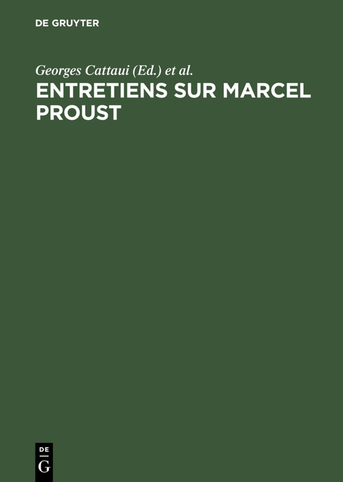 Cover image for Entretiens sur Marcel Proust ISBN 9783111183985
