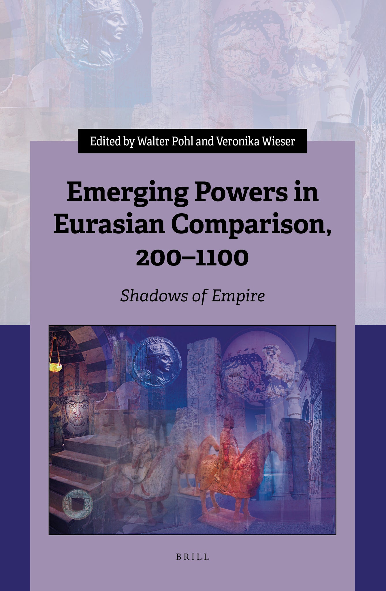 Emerging Powers in Eurasian Comparison, 200–1100