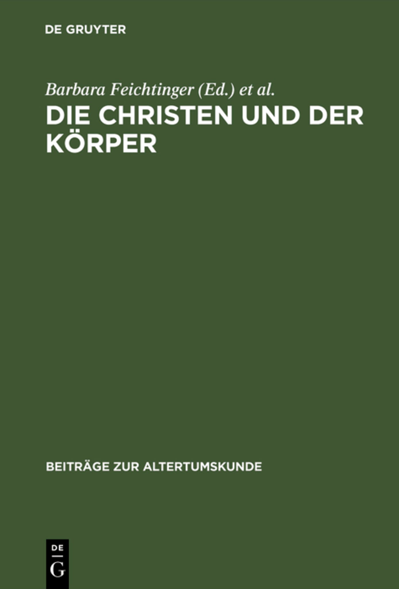 Die Christen und der Körper