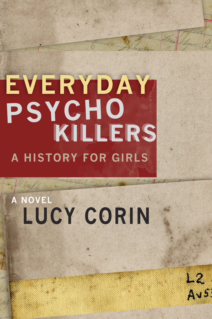 Cover image for Everyday Psychokillers: A History for Girls ISBN 9781941088999