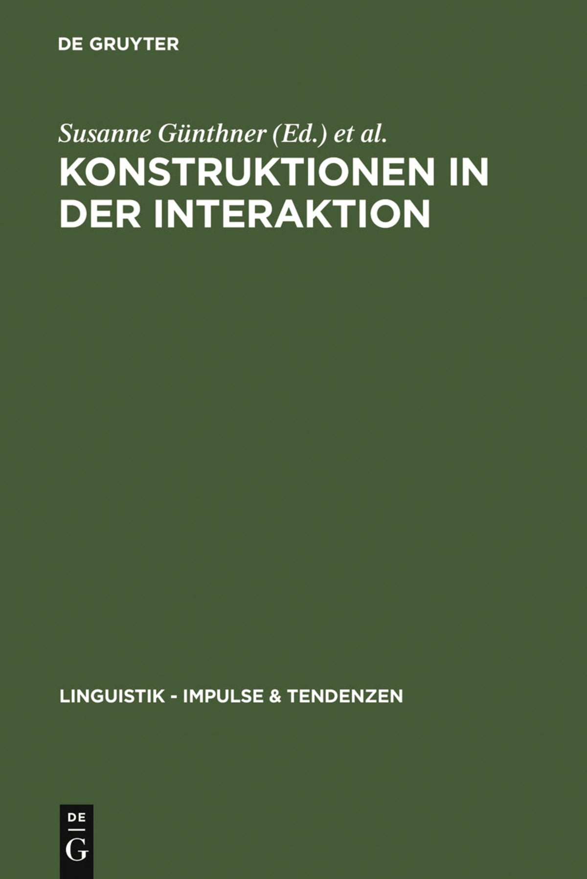 Cover image for Konstruktionen in der Interaktion ISBN 9783110190151