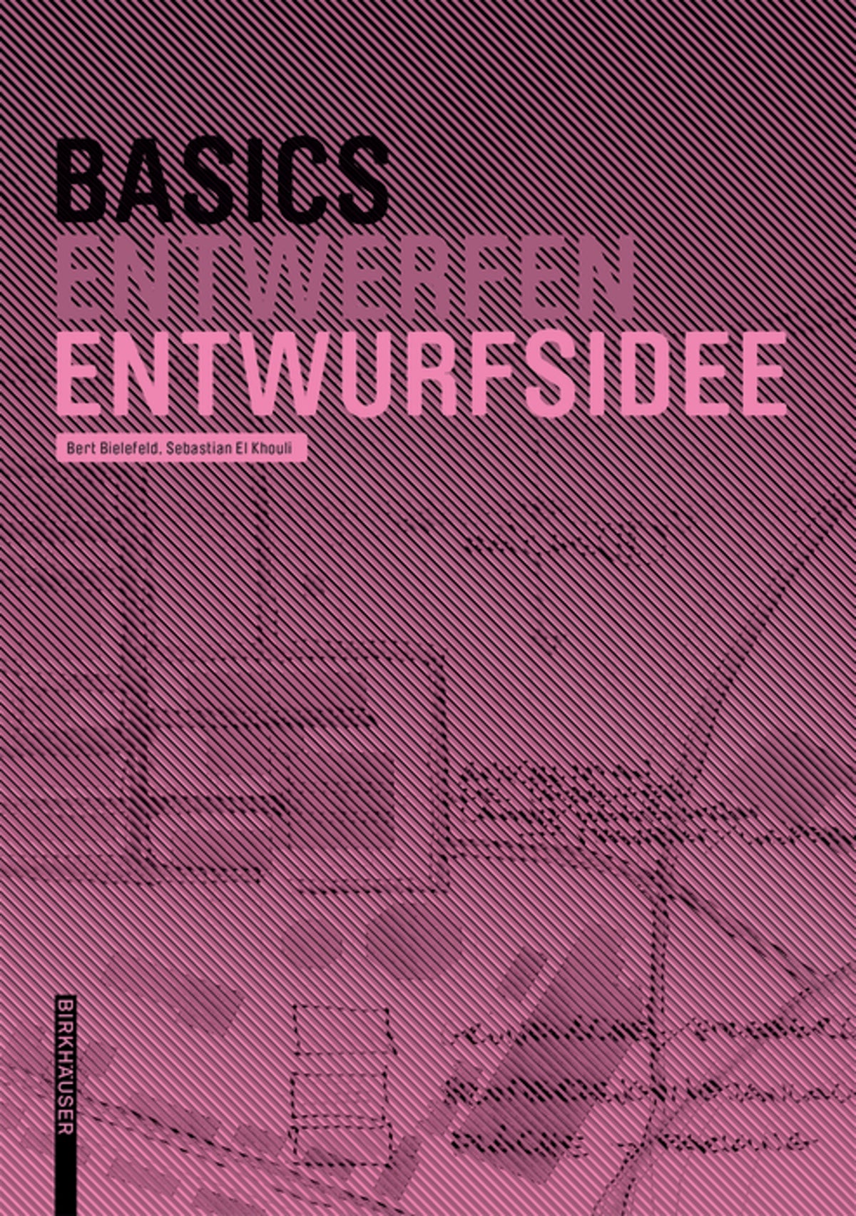 Cover image for Basics Entwurfsidee ISBN 9783034606752
