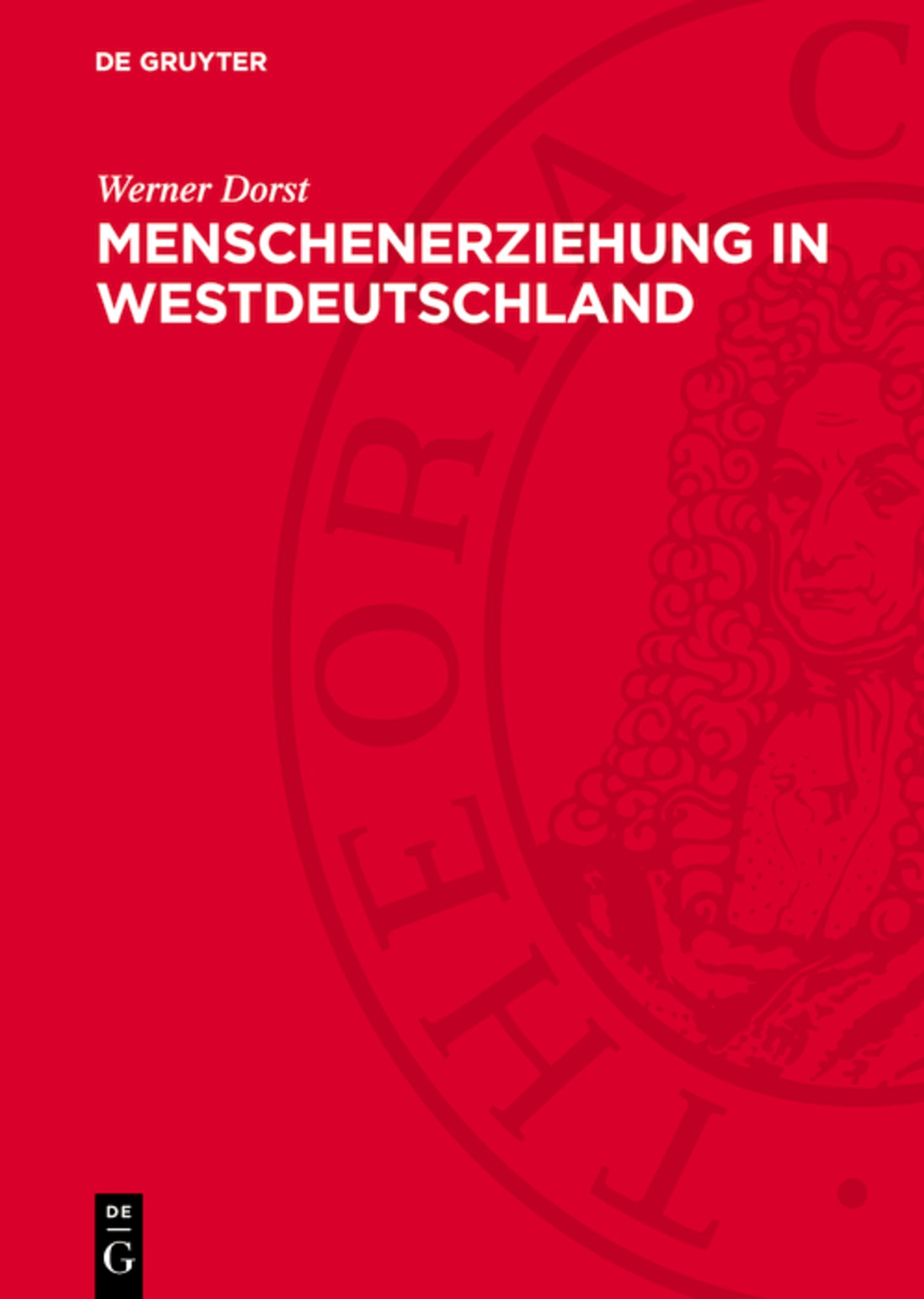 Menschenerziehung in Westdeutschland