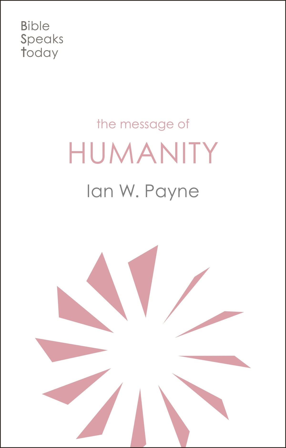 Cover image for The Message of Humanity ISBN 9781789741568