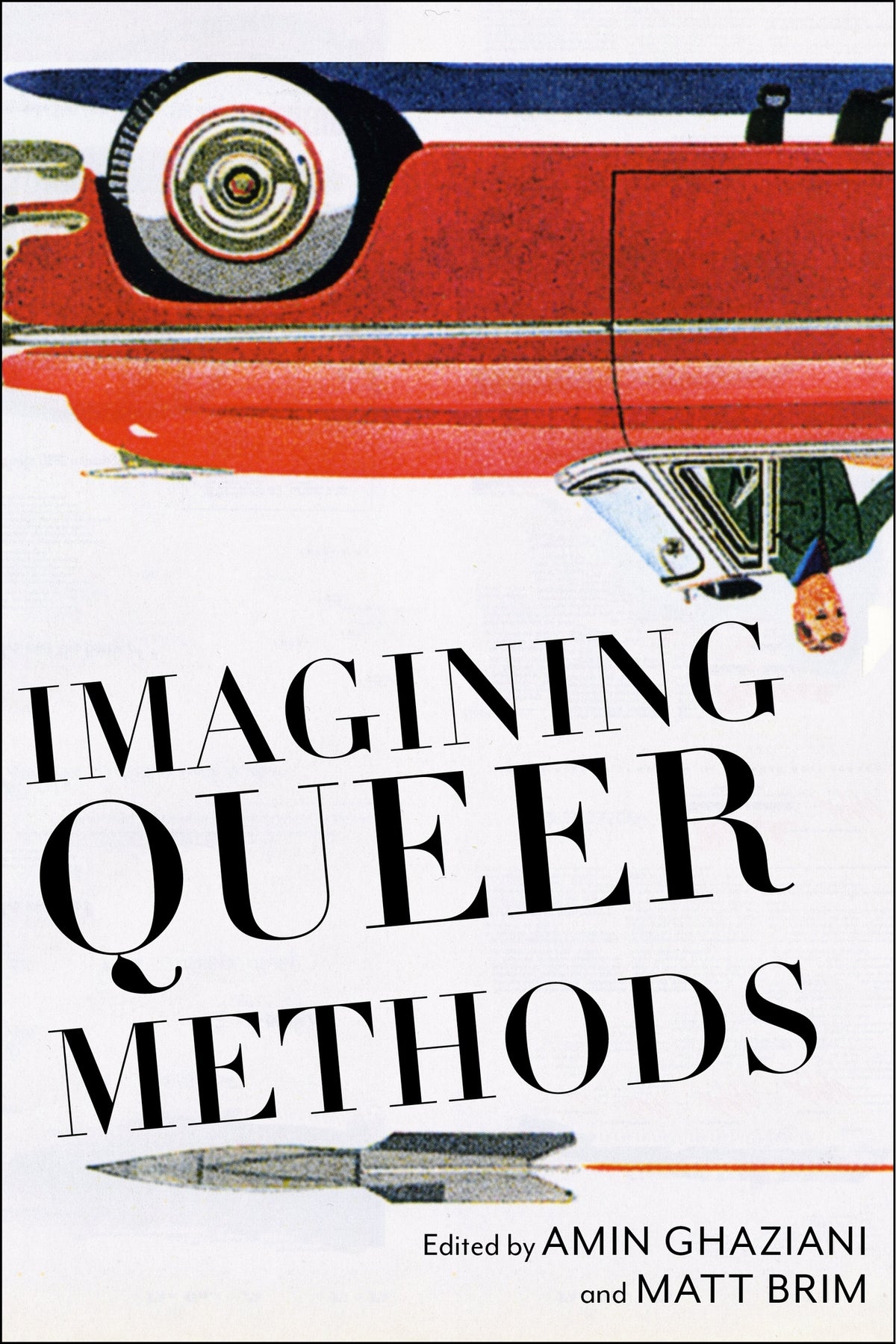 Cover image for Imagining Queer Methods ISBN 9781479829484