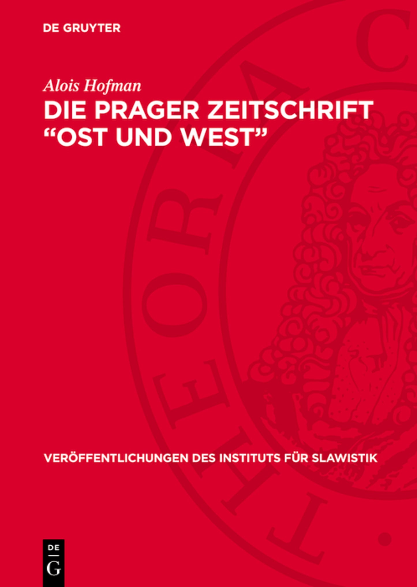 Die Prager Zeitschrift „Ost und West“