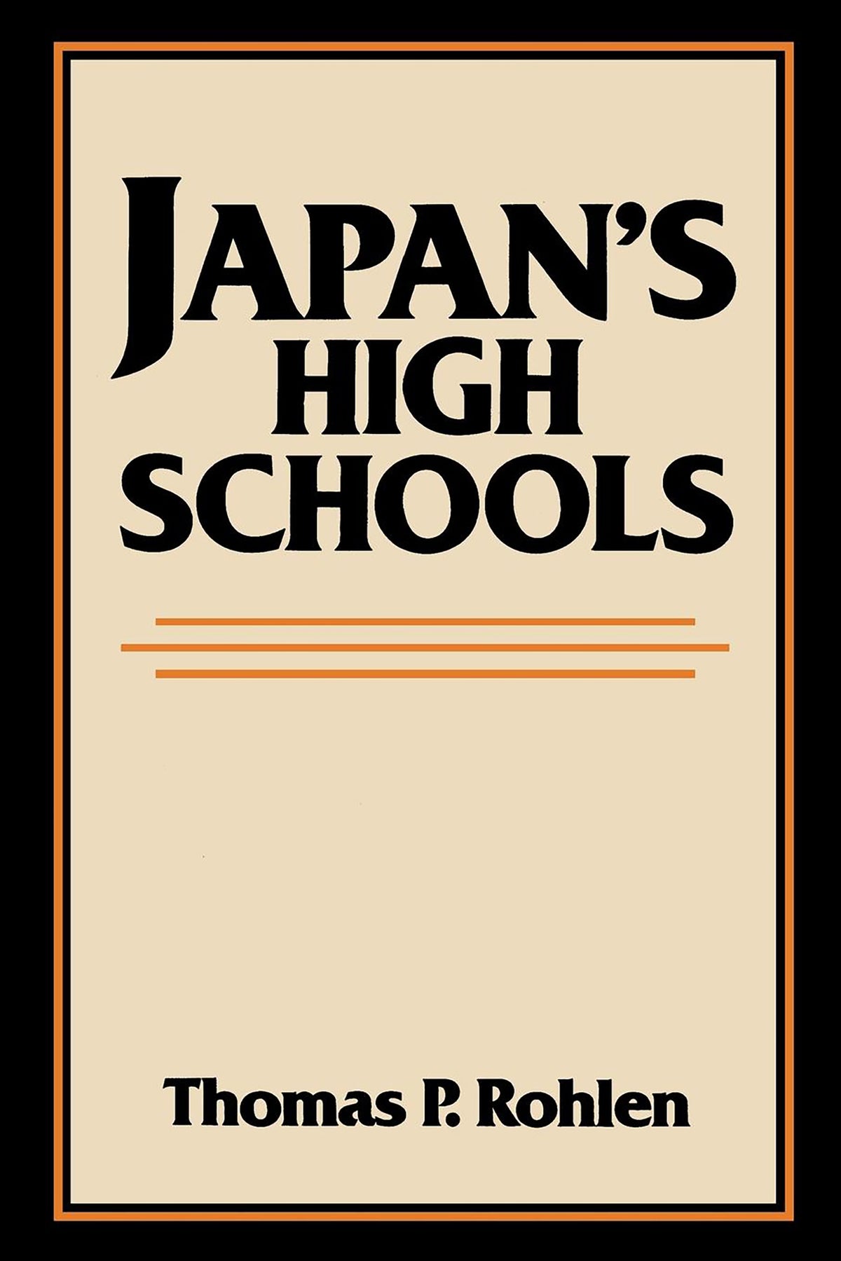 Cover image for Japan's High Schools ISBN 9780520341302