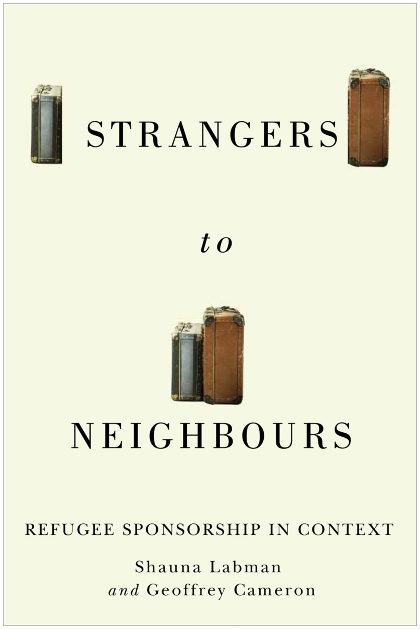 Cover image for Strangers to Neighbours ISBN 9780228001379