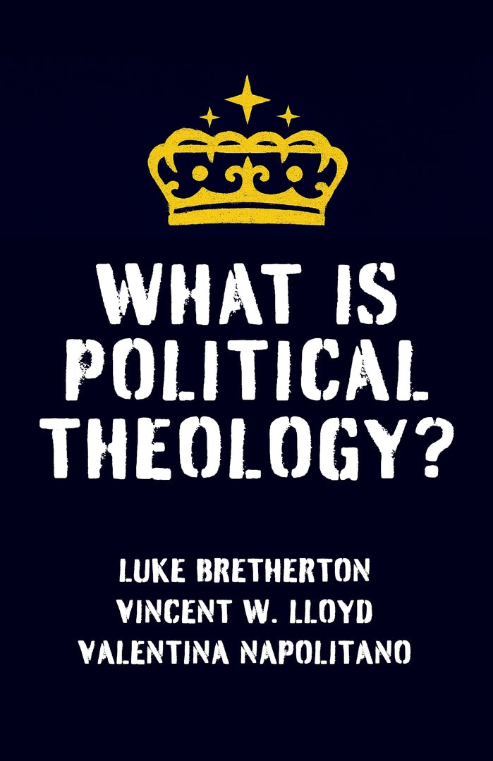 Cover image for What Is Political Theology? ISBN 9780231222143