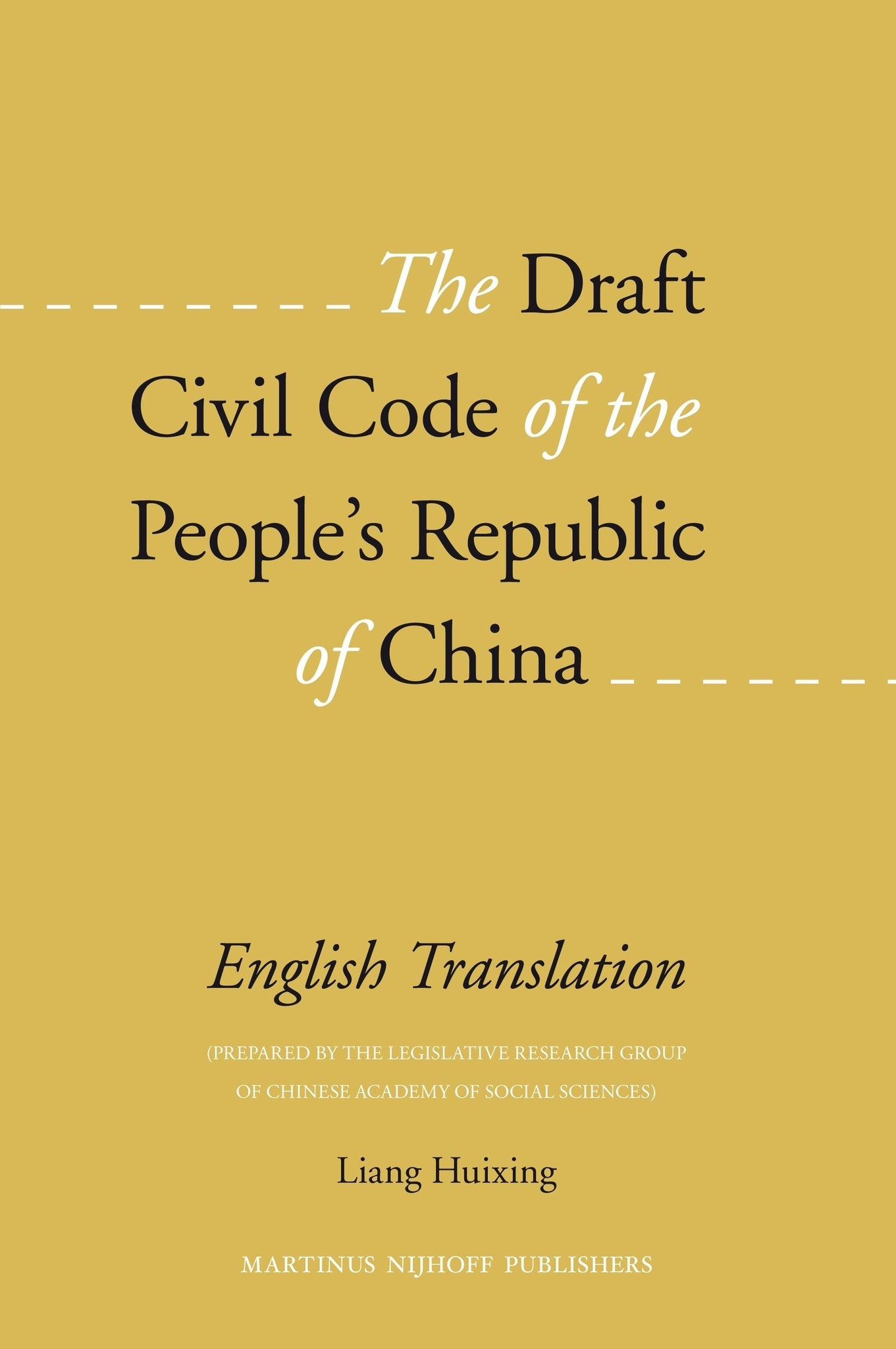 Cover image for The Draft Civil Code of the People's Republic of China ISBN 9789004179158