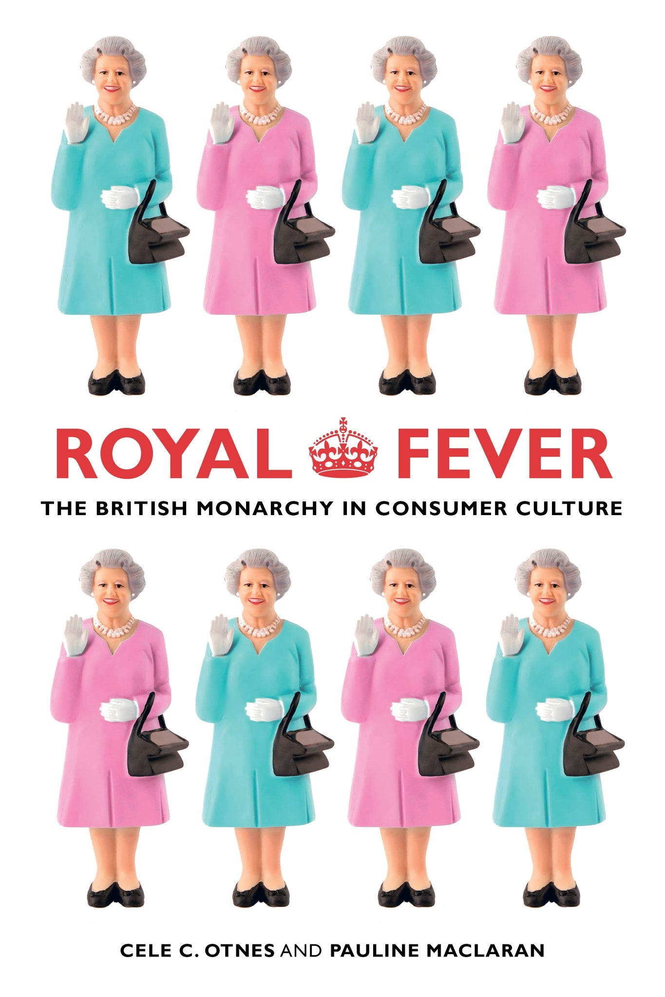 Cover image for Royal Fever ISBN 9780520962149