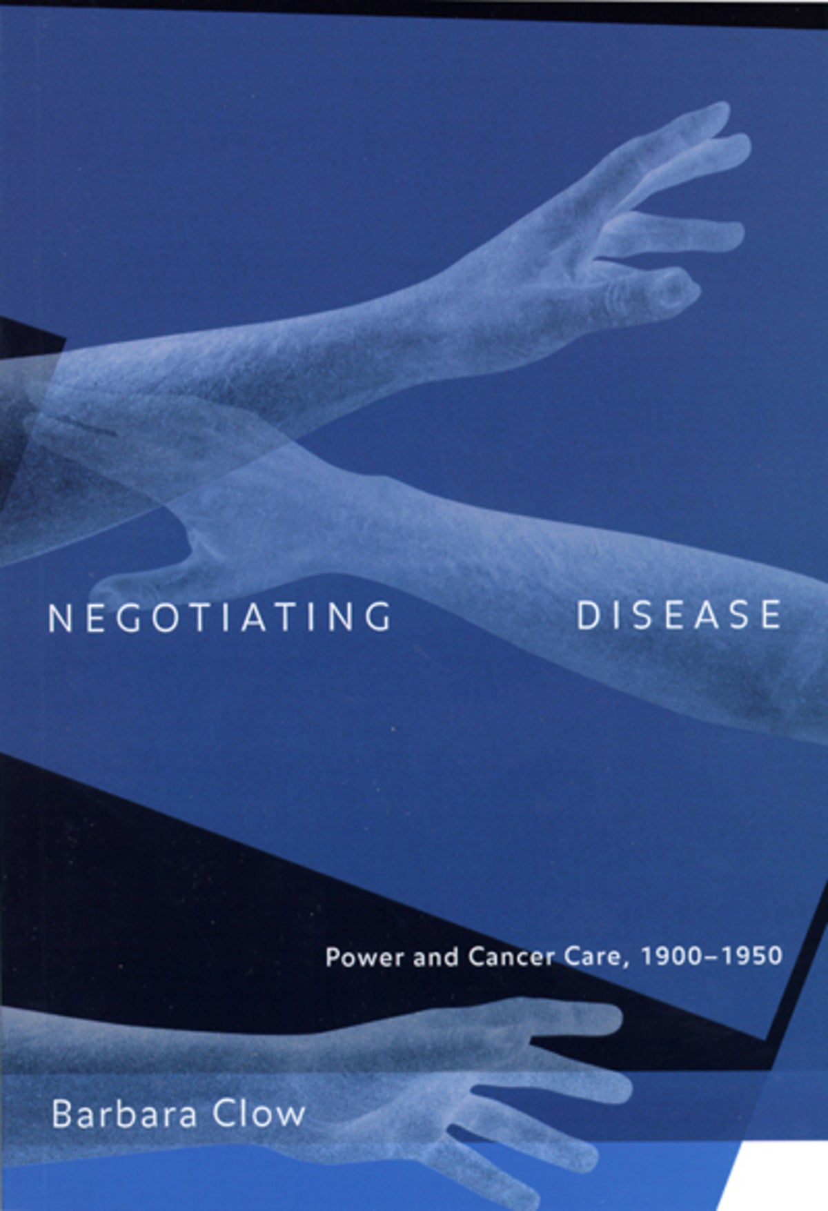 Cover image for Negotiating Disease ISBN 9780773569355