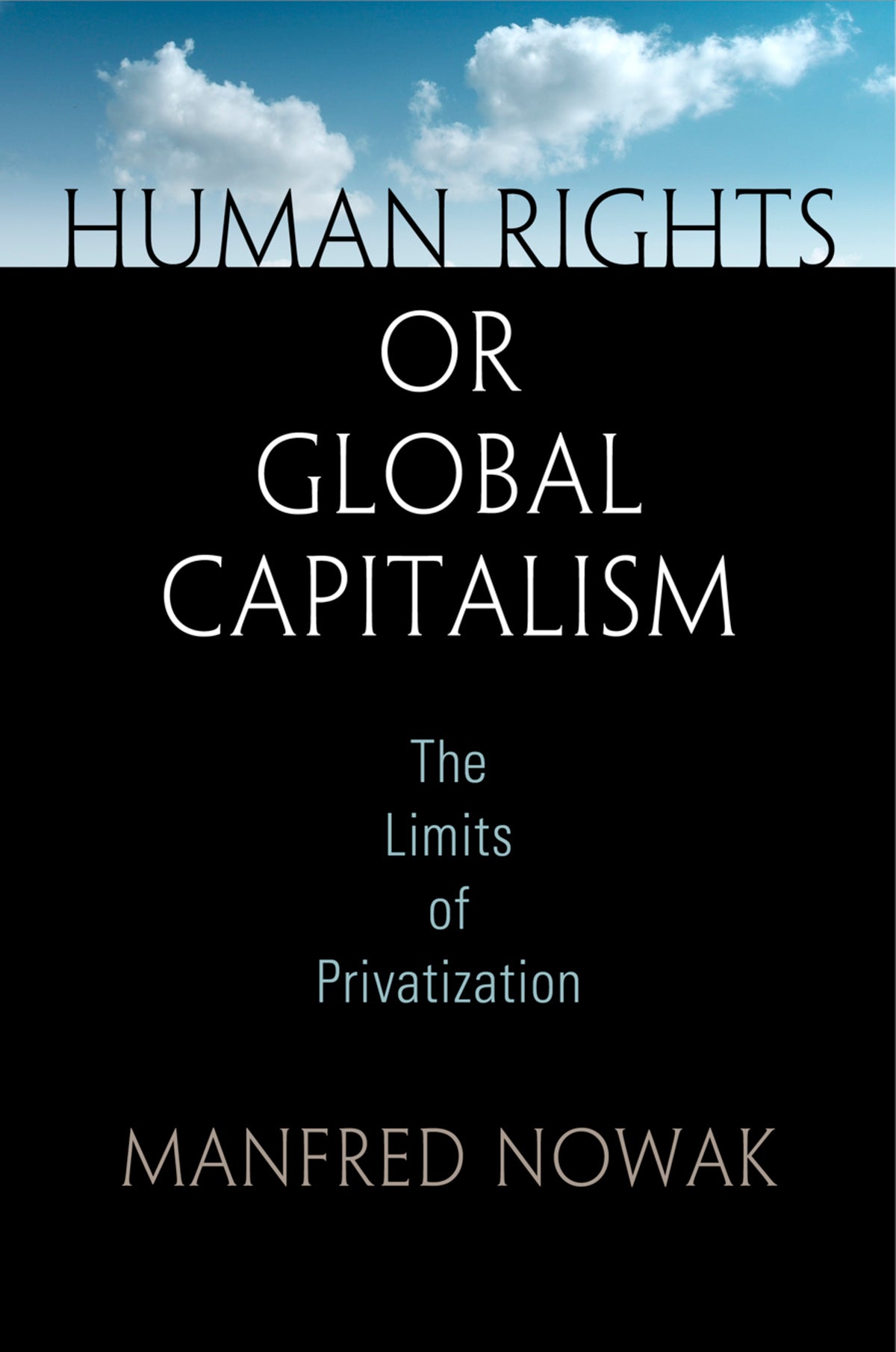 Cover image for Human Rights or Global Capitalism ISBN 9780812248753