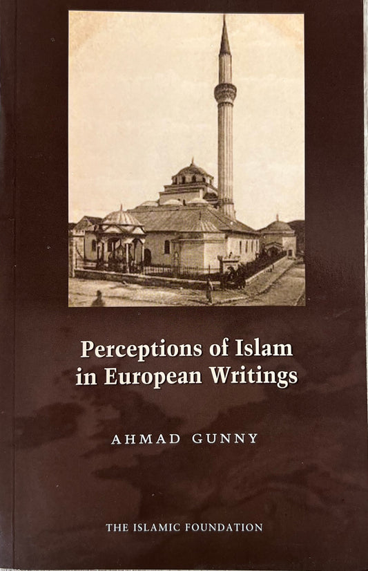 Perceptions of Islam in European Writings
