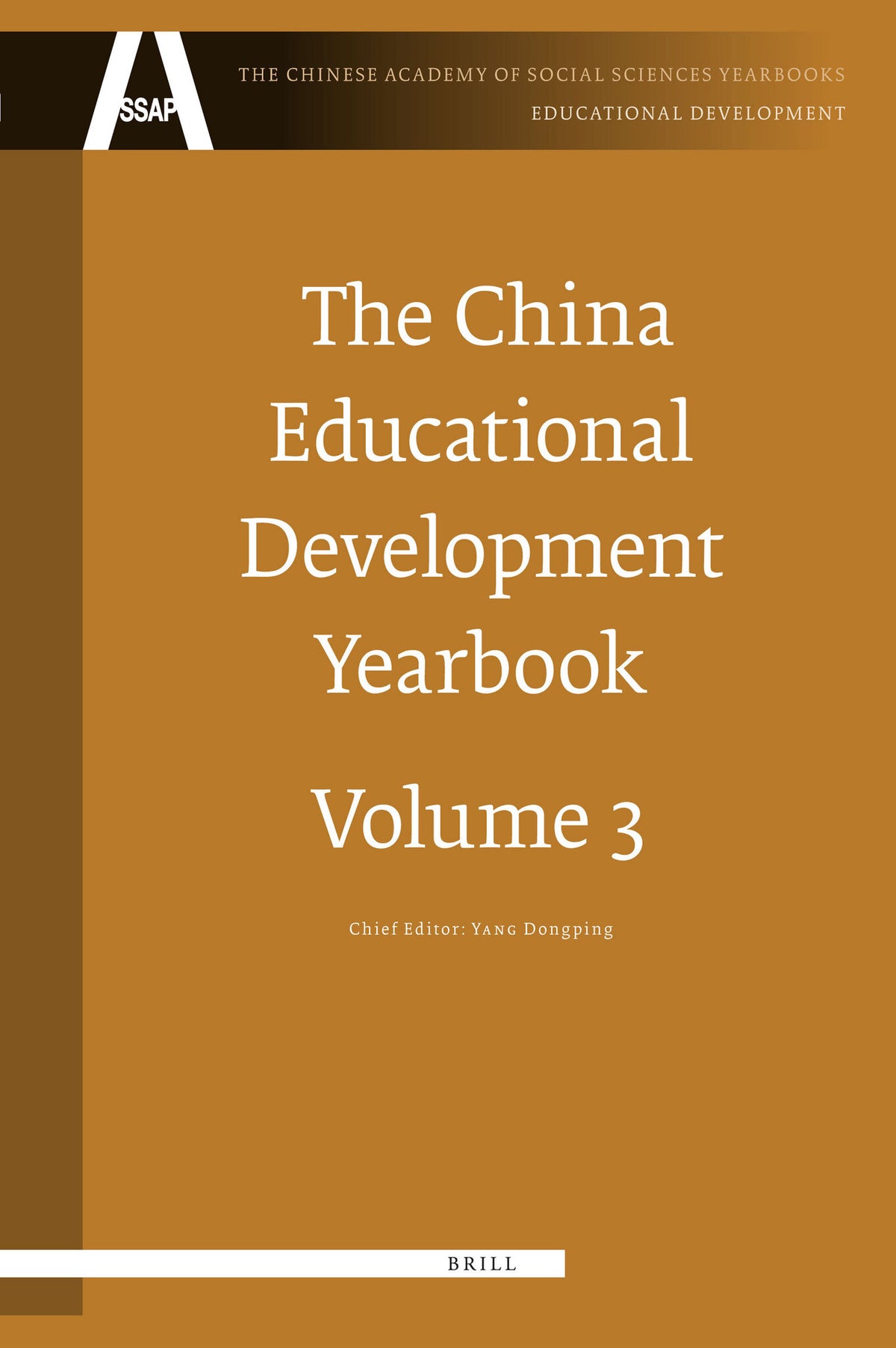 Cover image for The China Educational Development Yearbook, Volume 3 ISBN 9789004182516