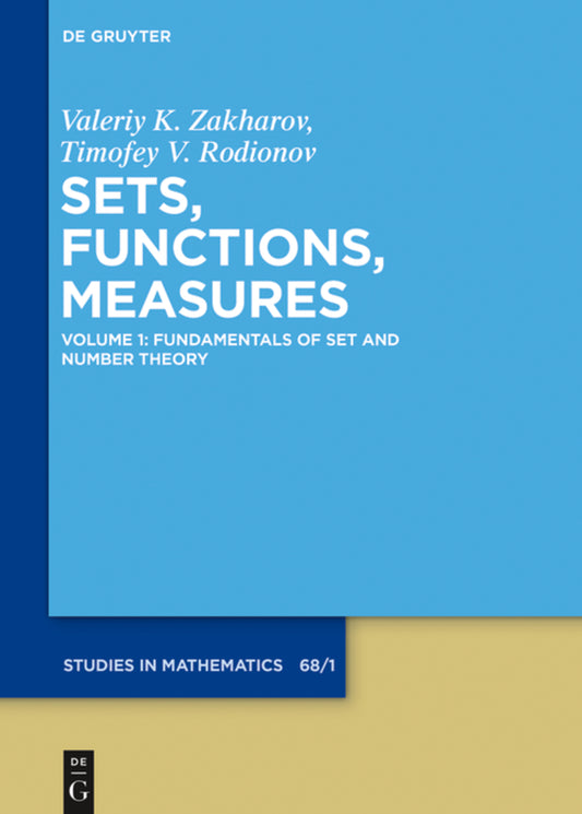 Fundamentals of Set and Number Theory