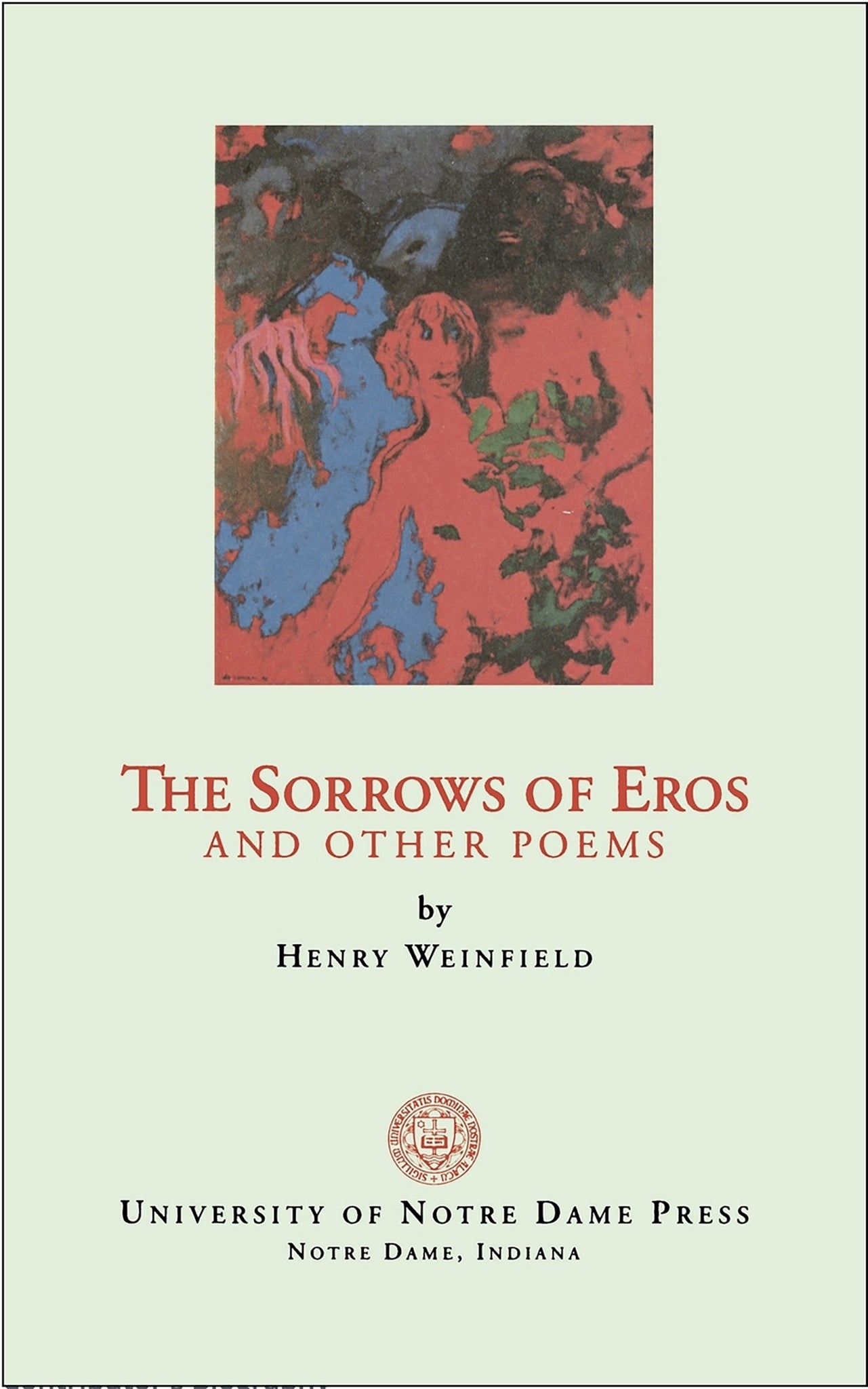 The Sorrows of Eros and Other Poems