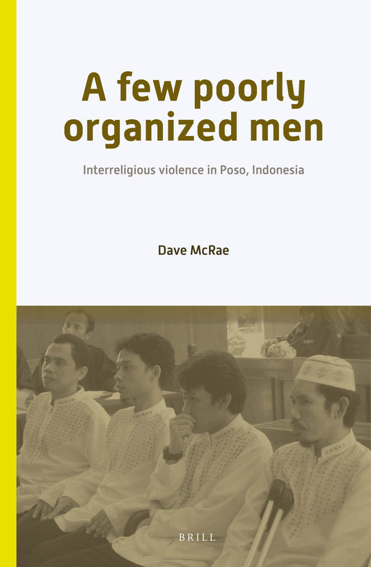 A Few Poorly Organized Men