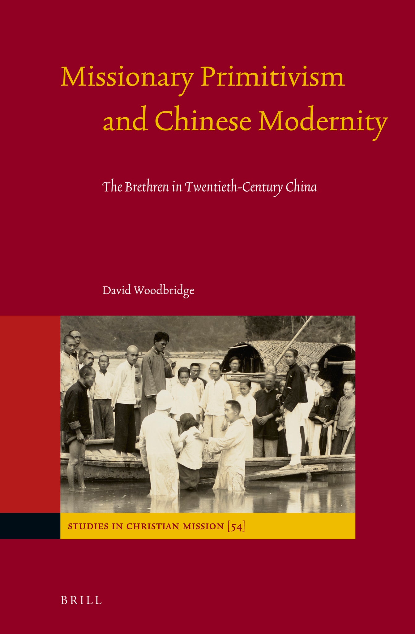 Missionary Primitivism and Chinese Modernity