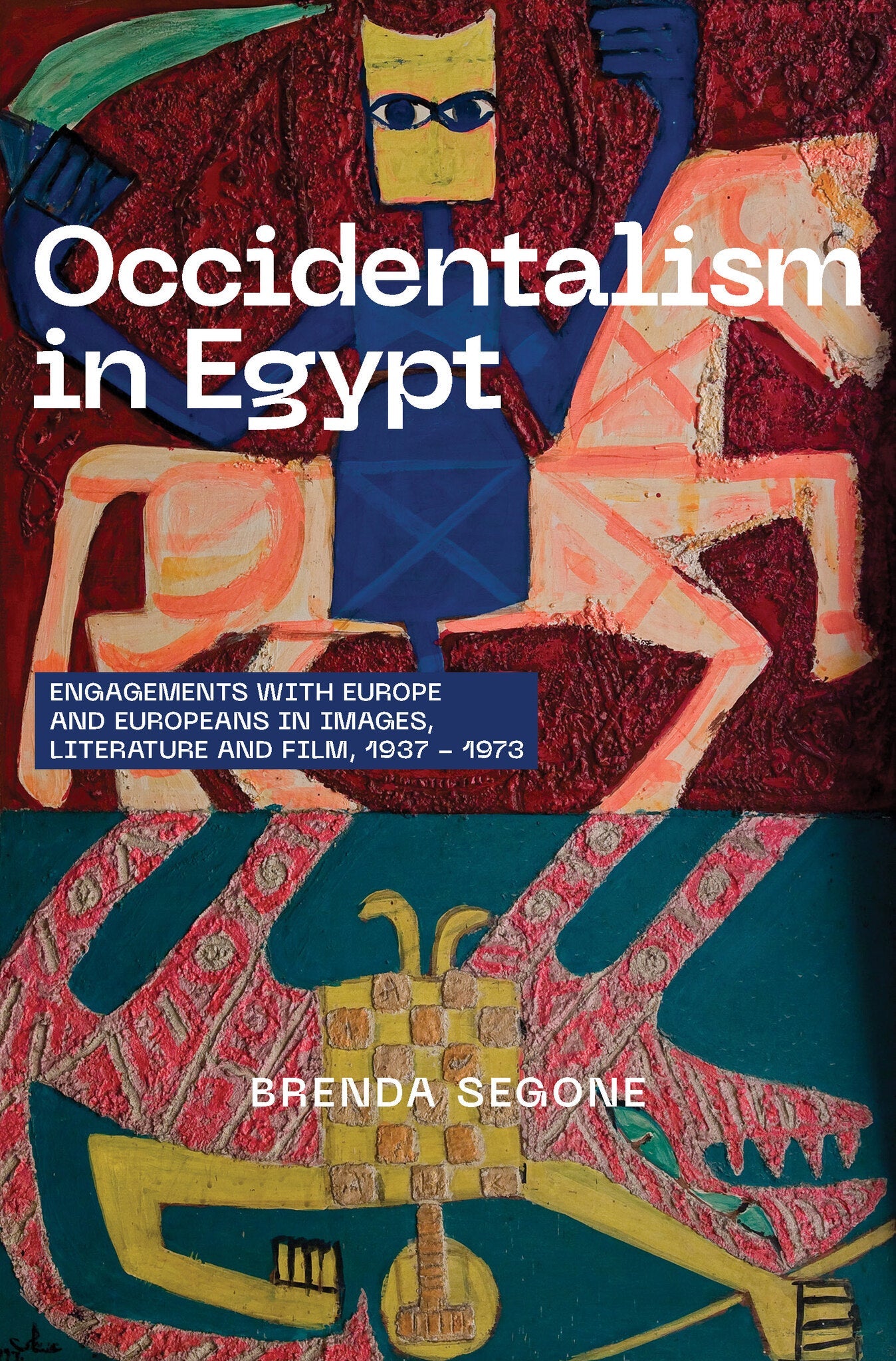Cover image for Occidentalism in Egypt ISBN 9781649034441