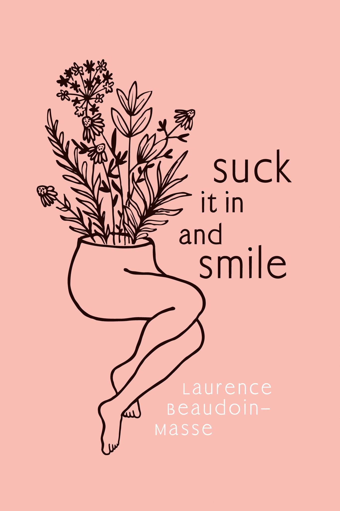 Cover image for Suck It in and Smile ISBN 9781773068091