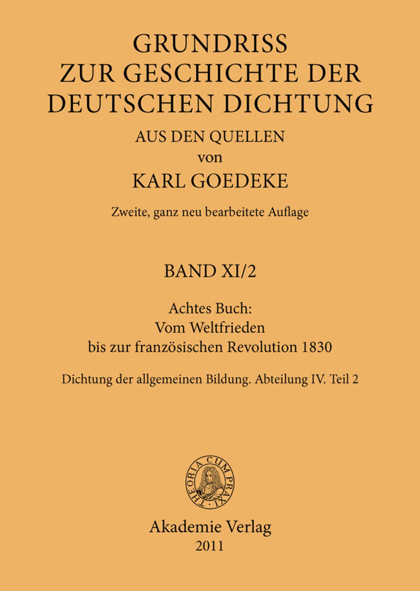 Achtes Buch: Vom Weltfrieden bis zur französischen Revolution 1830