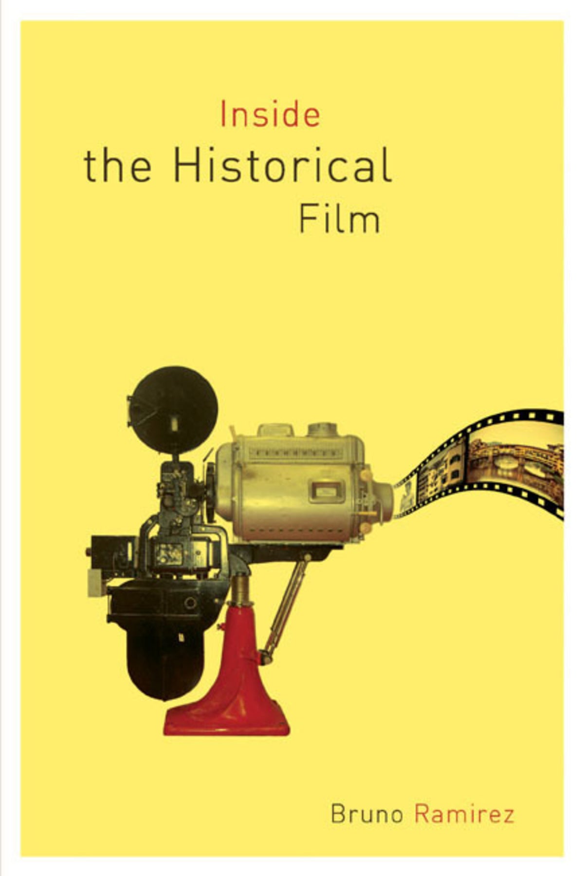 Cover image for Inside the Historical Film ISBN 9780773596474