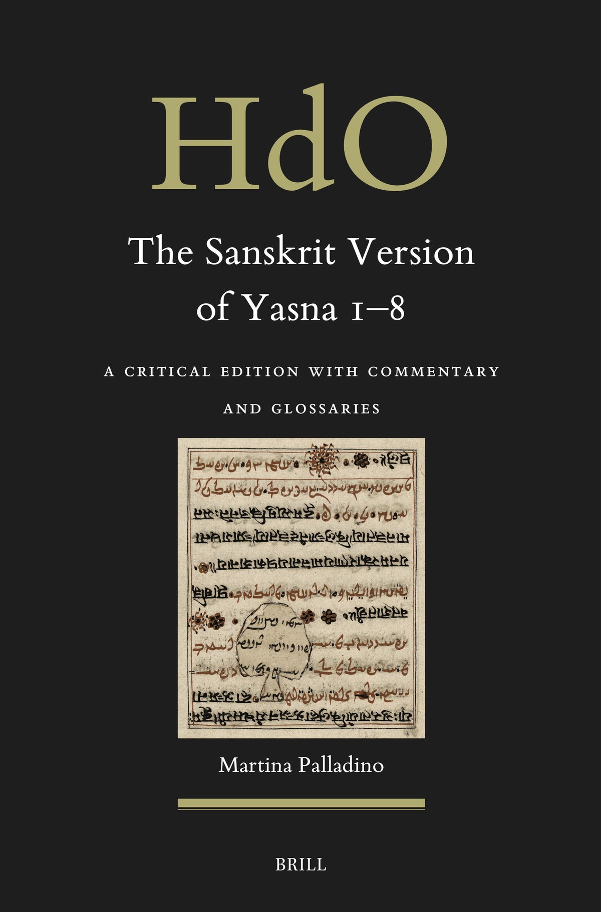 Cover image for The Sanskrit Version of Yasna 1–8 ISBN 9789004679641