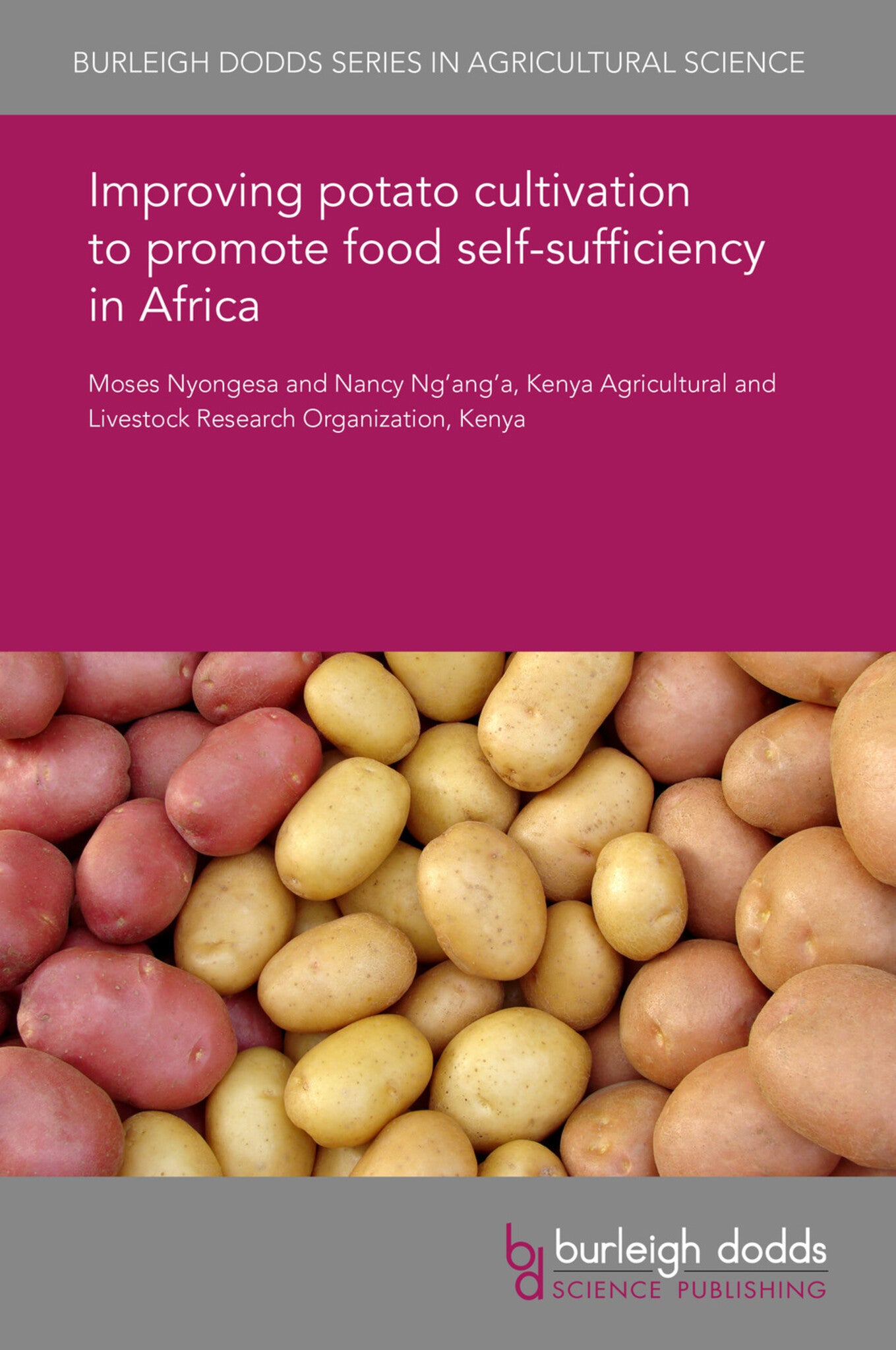 Cover image for Improving potato cultivation to promote food self-sufficiency in Africa ISBN 9781786763754