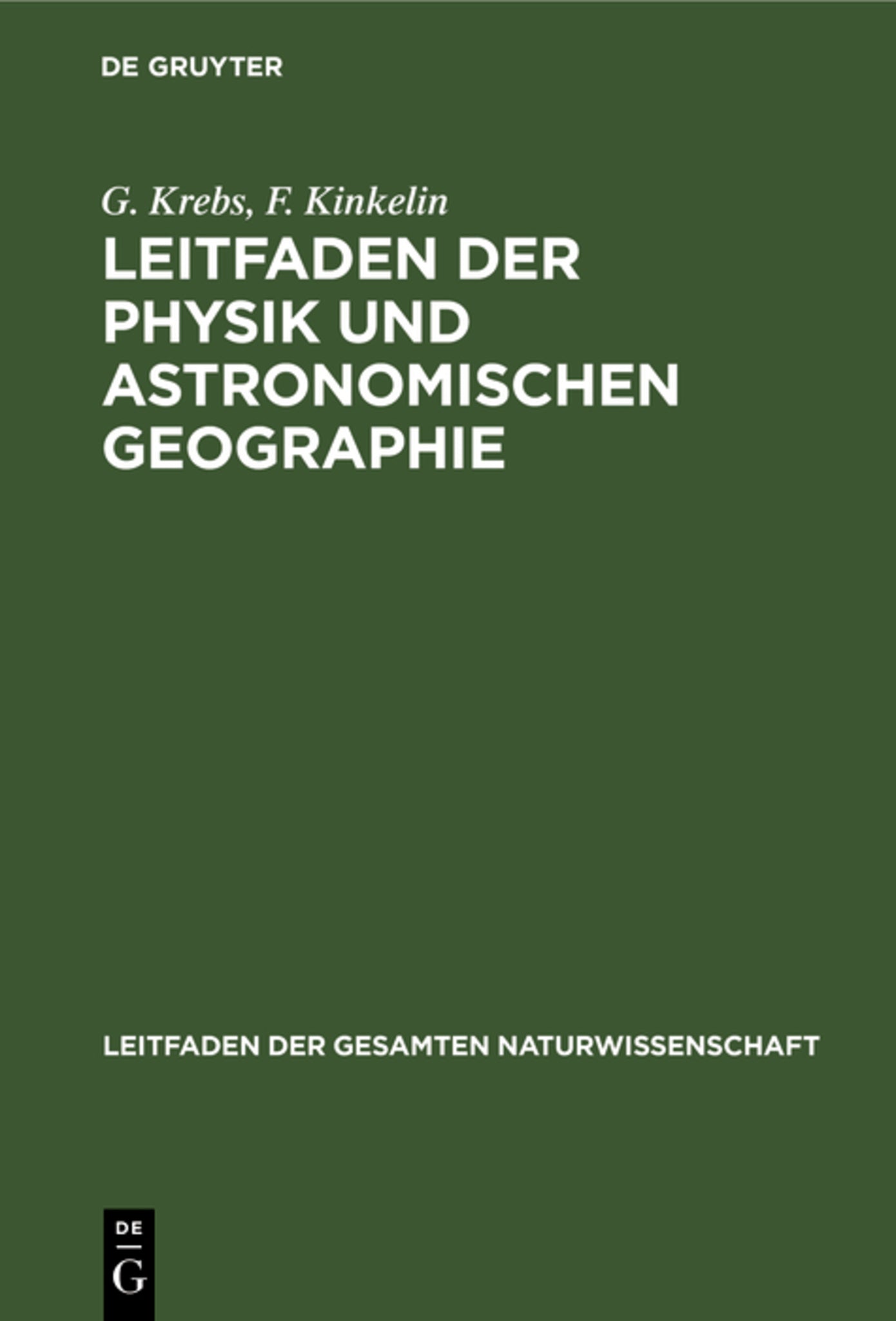 Leitfaden der Physik und astronomischen Geographie