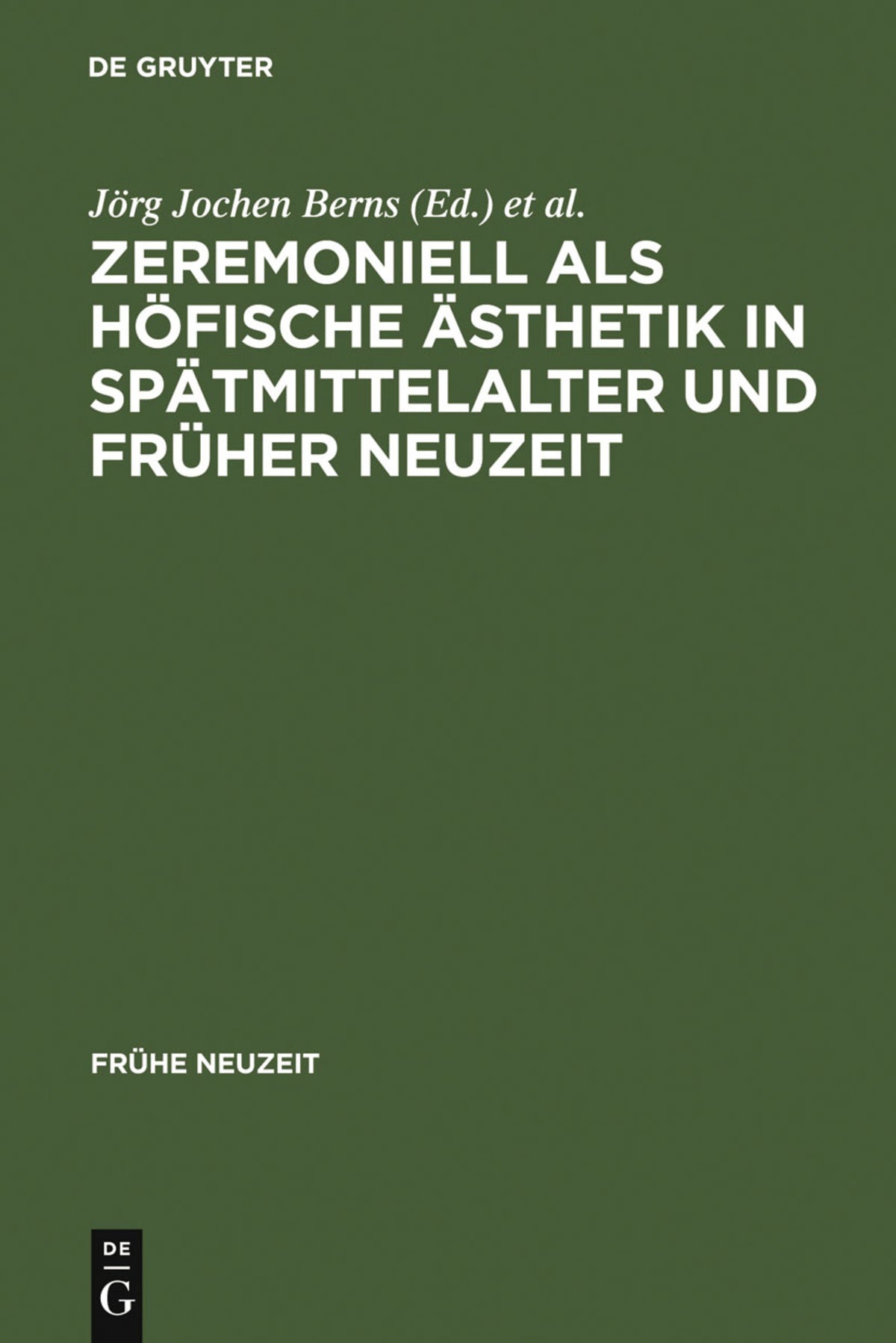 Cover image for Zeremoniell als höfische Ästhetik in Spätmittelalter und Früher Neuzeit ISBN 9783484365254