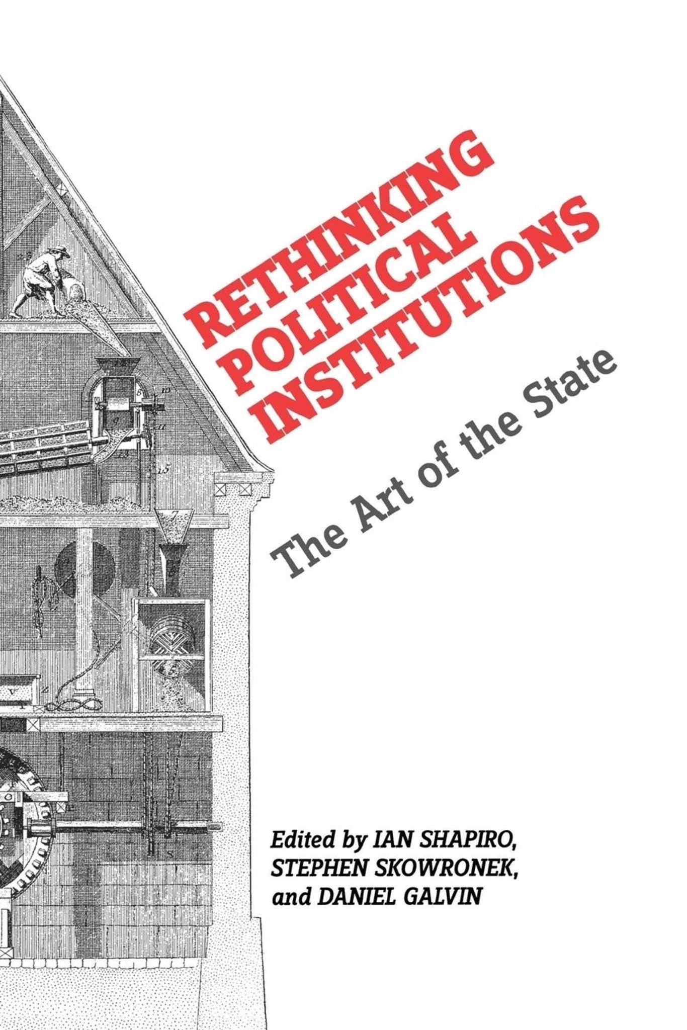 Cover image for Rethinking Political Institutions ISBN 9780814740569
