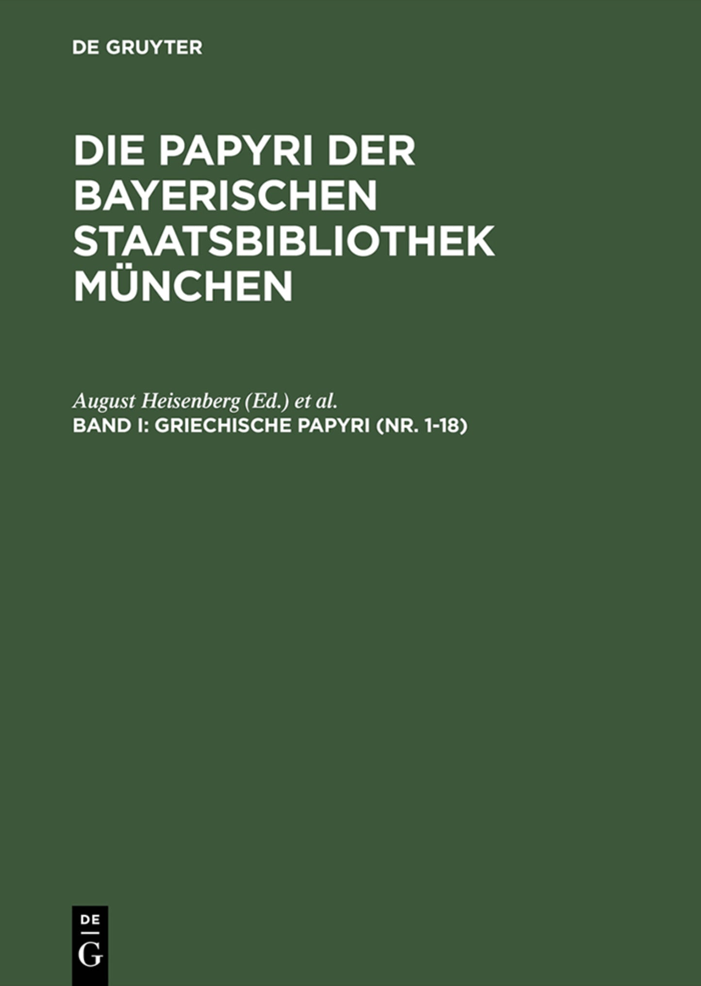 Griechische Papyri (Nr. 1–18)