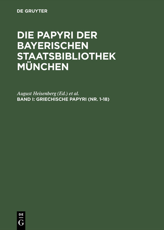 Griechische Papyri (Nr. 1–18)