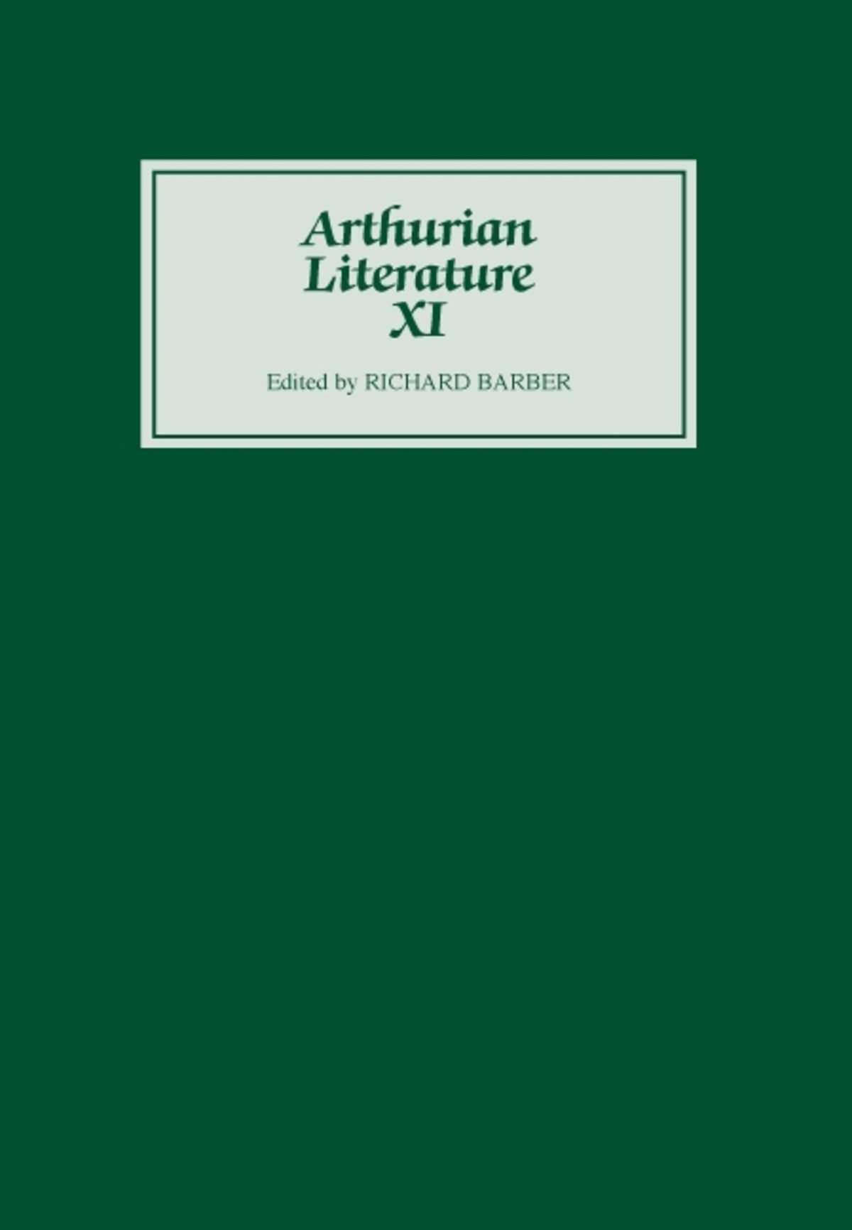 Cover image for Arthurian Literature XI ISBN 9780859913508