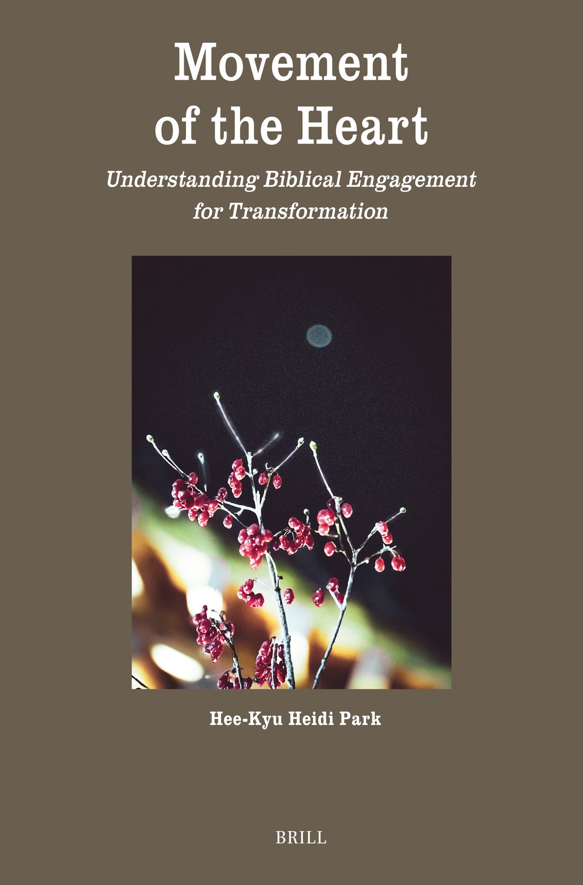 Cover image for Movement of the Heart ISBN 9789004694064