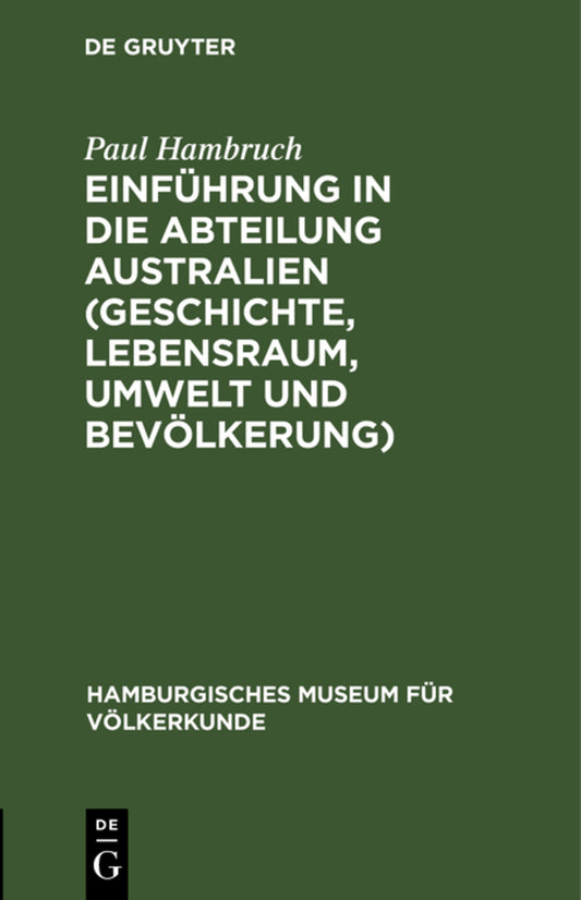 Einführung in die Abteilung Australien (Geschichte, Lebensraum, Umwelt und Bevölkerung)