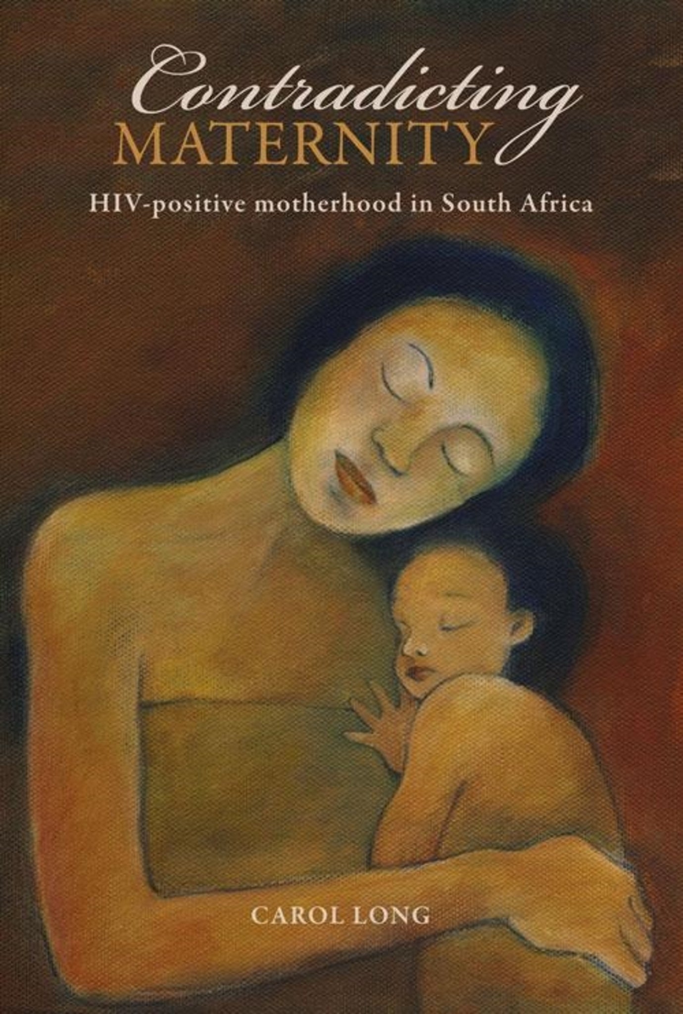 Cover image for Contradicting Maternity ISBN 9781868144945